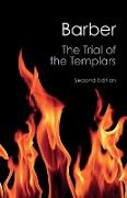 The Trial of the Templars