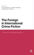 The Foreign in International Crime Fiction