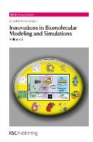 Innovations in Biomolecular Modeling and Simulations