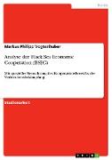 Analyse der Black Sea Economic Cooperation (BSEC)