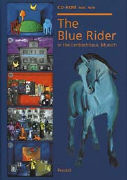 The Blue Rider in the Lenbachhaus Munich