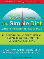 The Simple Diet: A Doctor's Science-Based Plan