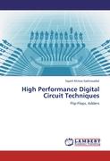 High Performance Digital Circuit Techniques