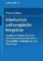 Arbeitsschutz und europäische Integration