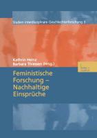 Feministische Forschung — Nachhaltige Einsprüche