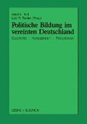 Politische Bildung im vereinten Deutschland