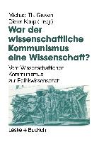 War der wissenschaftliche Kommunismus eine Wissenschaft?