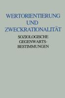 Wertorientierung und Zweckrationalität