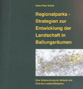 Regionalparks - Strategien zur Entwicklung der Landschaft in Ballungsräumen