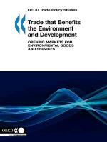 OECD Trade Policy Studies Trade that Benefits the Environment and Development