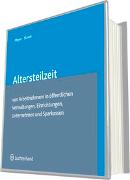 Altersteilzeit von Arbeitnehmern in Öffentlichen Verwaltungen, Einrichtungen, Unternehmen und Sparkassen