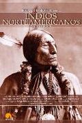 Breve Historia de Los Indios Norteamericanos