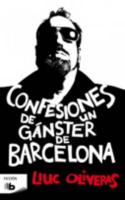 Confesiones de un gángster de Barcelona