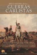 Breve Historia de Las Guerras Carlistas