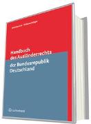 Handbuch des Ausländerrechts der Bundesrepublik Deutschland