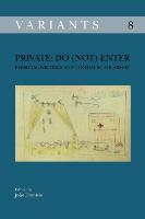 Private: Do (Not) Enter: Personal Writings and Textual Scholarship