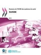 Examens de l'OCDE des systèmes de santé Examens de l'OCDE des systèmes de santé