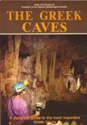 The Greek Caves - A Complete Guide to the Most Important Greek Caves