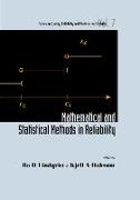 Mathematical and Statistical Methods in Reliability