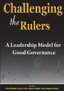 Challenging the Rulers. a Leadership Model for Good Governance