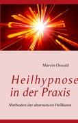 Heilhypnose in der Praxis