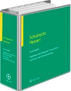 Schulrecht Hessen. Loseblattausgabe