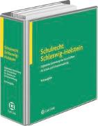 Schulrecht Schleswig-Holstein. Loseblattausgabe