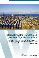 Internationaler Handel und geistige Eigentumsrechte