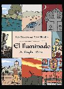 El Iluminado: A Graphic Novel