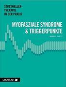 Myofasziale Syndrome & Triggerpunkte