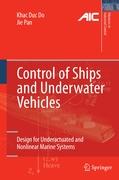 Control of Ships and Underwater Vehicles