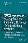 IUTAM Symposium on Progress in the Theory and Numerics of Configurational Mechanics