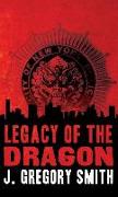 Legacy of the Dragon: A Paul Chang Novel
