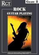 RGT Rock Guitar Playing - Grade Eight