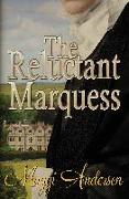 The Reluctant Marquess