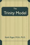 The Trinity Model