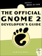 The Official GNOME 2 Developer's Guide