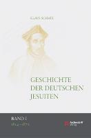 Geschichte der deutschen Jesuiten (1814-1872)