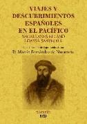 Viajes y descubrimientos españoles en el Pacífico : Magallanes, Elcano, Loaysa, Saavedra