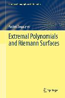 Extremal Polynomials and Riemann Surfaces