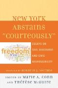 New York Abstains "Courteously"