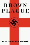 Brown Plague