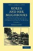 Korea and her Neighbours - Volume 1