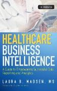 Healthcare Business Intelligence