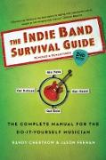 Indie Band Survival Guide, 2nd Ed
