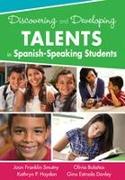 Discovering and Developing Talents in Spanish-Speaking Students