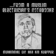 from a Muslim Electrician's Notebooks