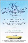 Miss Dreamsville and the Collier County Women's Literary Society