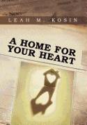 A Home for Your Heart