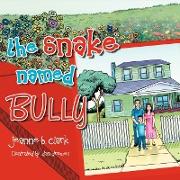 The Snake Named Bully